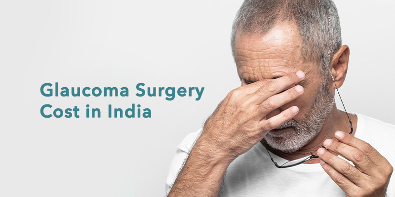 Get affordable glaucoma surgery cost in India with comprehensive aftercare.