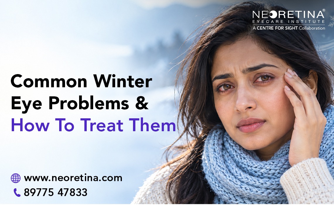Neoretina Blog | Common Winter Eye Problems & How To Treat Them